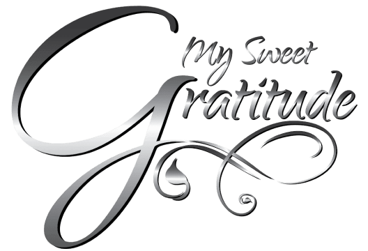 My Sweet Gratitude" elegant silver text.